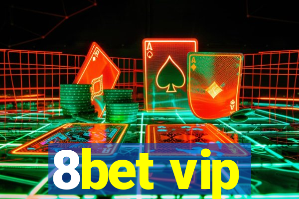 8bet vip